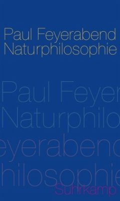 Naturphilosophie - Feyerabend, Paul K.