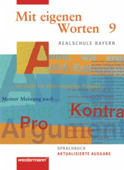 Mit eigenen Worten / Mit eigenen Worten - Sprachbuch für bayerische Realschulen Ausgabe 2009 / Mit eigenen Worten, Realschule Bayern (2009)