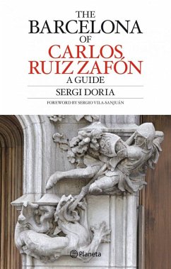 Cover The Barcelona of Carlos Ruiz Zafón