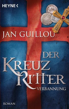 Verbannung / Die Kreuzritter-Saga Bd.2 - Guillou, Jan