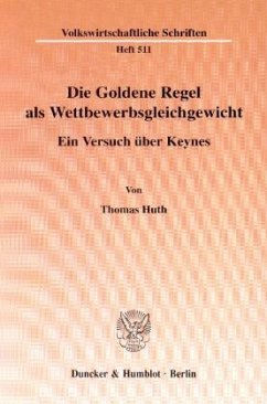 Cover Die Goldene Regel als Wettbewerbsgleichgewicht.