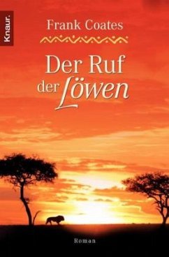 Der Ruf der Löwen - Coates, Frank