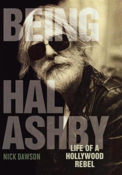 Being Hal Ashby - Dawson, Nick