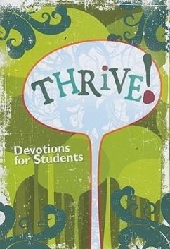 Thrive! Devotions for Students - Concordia Publishing House