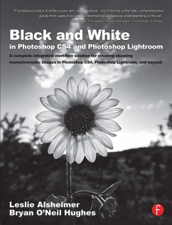Black and White in Photoshop Cs4 and Photoshop Lightroom - Alsheimer, Leslie;O'Neil Hughes, Bryan