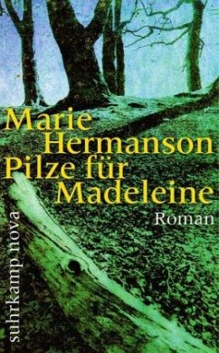 Pilze für Madeleine - Hermanson, Marie