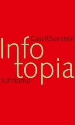 Infotopia - Sunstein, Cass R.