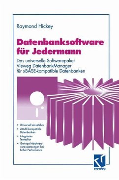 Datenbanksoftware für Jedermann - Hickey, Raymond