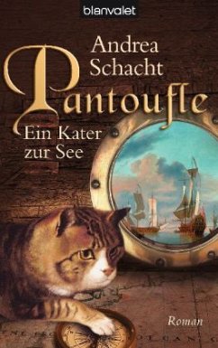 Pantoufle - Ein Kater zur See - Schacht, Andrea