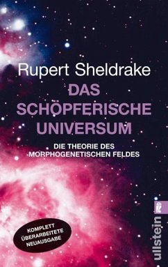 Das schöpferische Universum - Sheldrake, Rupert