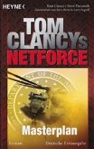 Tom Clancy's Net Force, Masterplan