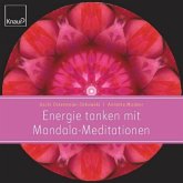 Energie tanken mit Mandala-Meditationen