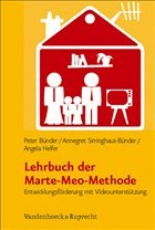 Lehrbuch der Marte-Meo-Methode - Bünder, Peter / Sirringhaus-Bünder, Annegret / Helfer, Angela