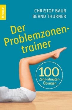 Der Problemzonentrainer - Baur, Christof; Thurner, Bernd