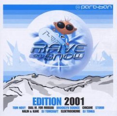 Rave On Snow Edition 2001