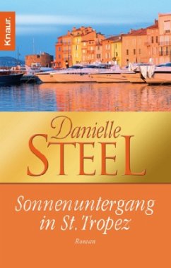 Sonnenuntergang in St. Tropez - Steel, Danielle