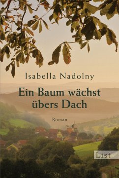 Ein Baum wächst übers Dach - Nadolny, Isabella