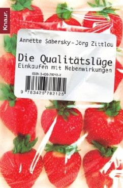 Die Qualitätslüge - Sabersky, Annette; Zittlau, Jörg