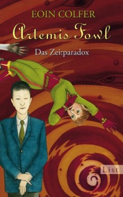 Das Zeitparadox / Artemis Fowl Bd.6 - Colfer, Eoin