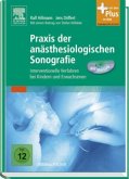 Praxis der anästhesiologischen Sonografie, m. DVD