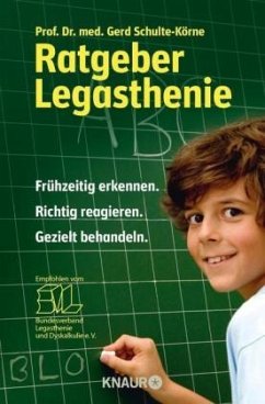Elternratgeber Legasthenie - Schulte-Körne, Gerd