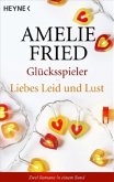 Glücksspieler \ Liebes Leid und Lust