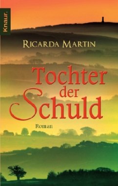 Tochter der Schuld - Martin, Ricarda