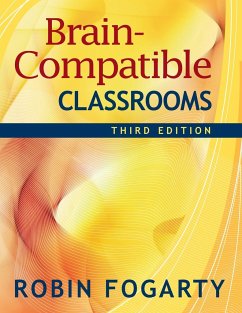 Brain-Compatible Classrooms - Fogarty, Robin J.