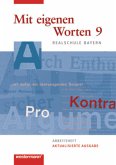 Mit eigenen Worten / Mit eigenen Worten - Sprachbuch für bayerische Realschulen Ausgabe 2009 / Mit eigenen Worten, Realschule Bayern (2009)