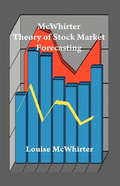 McWhirter Theory of Stock Market Forecasting - McWhirter, Louise