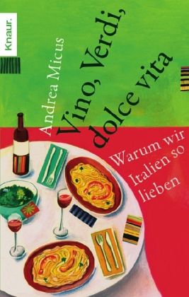 Vino, Verdi, dolce vita