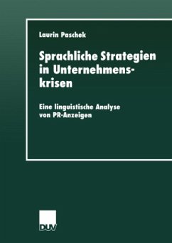 Sprachliche Strategien in Unternehmenskrisen - Paschek, Laurin