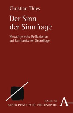 Der Sinn der Sinnfrage - Thies, Christian