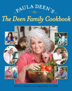 Paula Deen's the Deen Family Cookbook - Deen, Paula H.