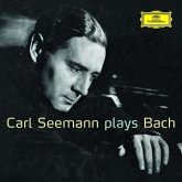 Carl Seemann plays Bach Carl Seemann plays Bach