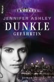 Dunkle Gefährtin / Immortal Bd.5 Dunkle Gefährtin / Immortal Bd.5