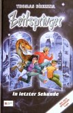 In letzter Sekunde / Zeitspringer Sammelband 1