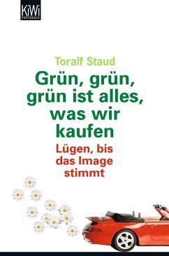 Grün, grün, grün alles was wir kaufen - Staud, Toralf