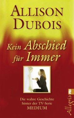 Kein Abschied für immer - Dubois, Allison