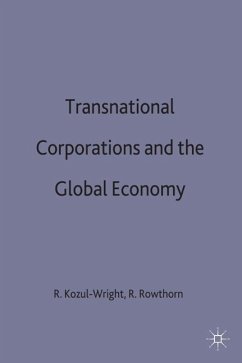 Transnational Corporations and the Global Economy - Kozul-Wright, Richard