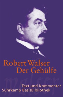 Der Gehülfe - Walser, Robert