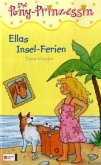 Ellas Insel-Ferien / Pony Prinzessin Bd.11