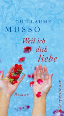 Weil ich dich liebe - Musso, Guillaume