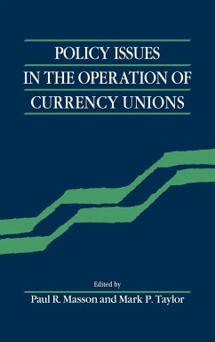 Policy Issues of Currency Unio - Masson, R. / Taylor, P. (eds.)