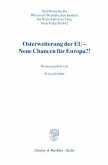 Osterweiterung der EU - Neue Chancen für Europa?!