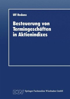 Besteuerung von Termingeschäften in Aktienindizes - Redanz, Ulf