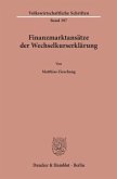 Finanzmarktansätze der Wechselkurserklärung.