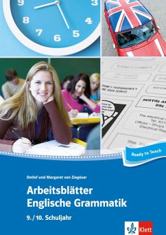 Arbeitsblätter Englische Grammatik 9./10. Schuljahr - Ziegésar, Detlef von;Ziegesar, Margaret von