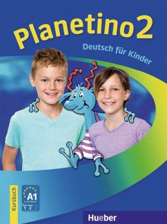 Planetino 2. Kursbuch - Kopp, Gabriele; Büttner, Siegfried; Alberti, Josef
