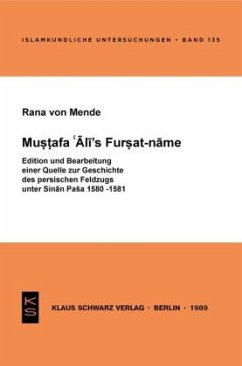 Mustafa 'Ali's Fursat-name - von Mende, Rana